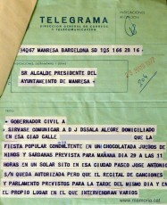 Telegrama del 28 de maig de 1977 del Govern Civil a l’Alcalde notificant que ha de comunicar a Jaume Sala Alegre la prohibició dels parlaments i l’autorització de la resta d’activitats. 