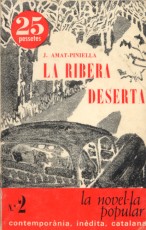 Any 1966. ‘La ribera deserta’. Alfaguara