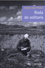 ‘Roda de Solitaris’. Reeditada per l'editorial Ensiola (any 2010)