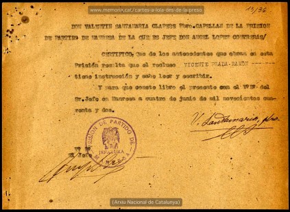 Certificat de que Vicenç Prades sap llegir i escriure, que signa el capellà de la presó, mossèn Valentí Santamaria Clapers. (Arxiu Nacional de Catalunya).

