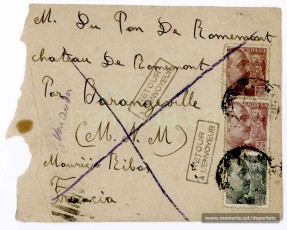 Sobre buit d’una carta enviada a Maurici Ribas per la seva dona, a l’adreça del Sr. Du Pont de Romémont, al Château de Romémont, departament de Meurthe-et-Moselle (Nordest de França). La carta havia estat retornada pels correus francesos amb l’observació «partit sans laisser adresse» (marxat sense deixar adreça). 
Probablement Maurici Ribas hi havia estat durant l’etapa en què formà part d’una CTE (Companyia de Treballadors Espanyols) al servei de l’exèrcit francès en les fortificacions properes a Alemanya. Estaríem dels primers mesos de 1940.
"Font: col·lecció conservada per Rosa Corbera Flotats"