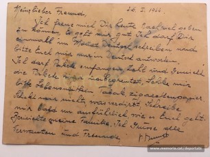 Postal de Brunet a Vilaró des del camp de concentració de Buchenwald, al cap de pocs dies de ser-hi. Escrita en alemany, probablement per algun company de captiveri. El text diu:
"Estimat amic meu, Avui me n'alegro, de poder-te donar notícies meves. Estic bé. Em deixen escriure't un cop al mes en alemany i us demano que em respongueu només en alemany.
Em deixen rebre paquets. Generalment el nombre de paquets i el pes són il·limitats. Envia'm, si us plau, menjar, tabac, cigarretes de paper. No m'enviïs res que es faci malbé. Escriu-me aviat i explica'm exhaustivament com us va.
Informa'n la meva família. Salutacions a tots els parents i amics. P. Brunet" (Font: arxiu personal de Ferran Brunet)