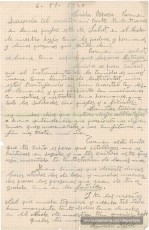 Carta de Maurici Ribas a la seva dona des del Frontstalag 210 d’Estrasburg, del 6 de novembre de 1940. Explica que els alemanys els tracten molt bé, i lamenta no rebre cartes d’ella.
No podia imaginar-se el que li esperava: al cap d’un mes seria deportat al camp nazi de Mauthausen, i menys d’un any després hauria mort a l’infern de Gusen.
"Font: col·lecció conservada per Rosa Corbera Flotats"