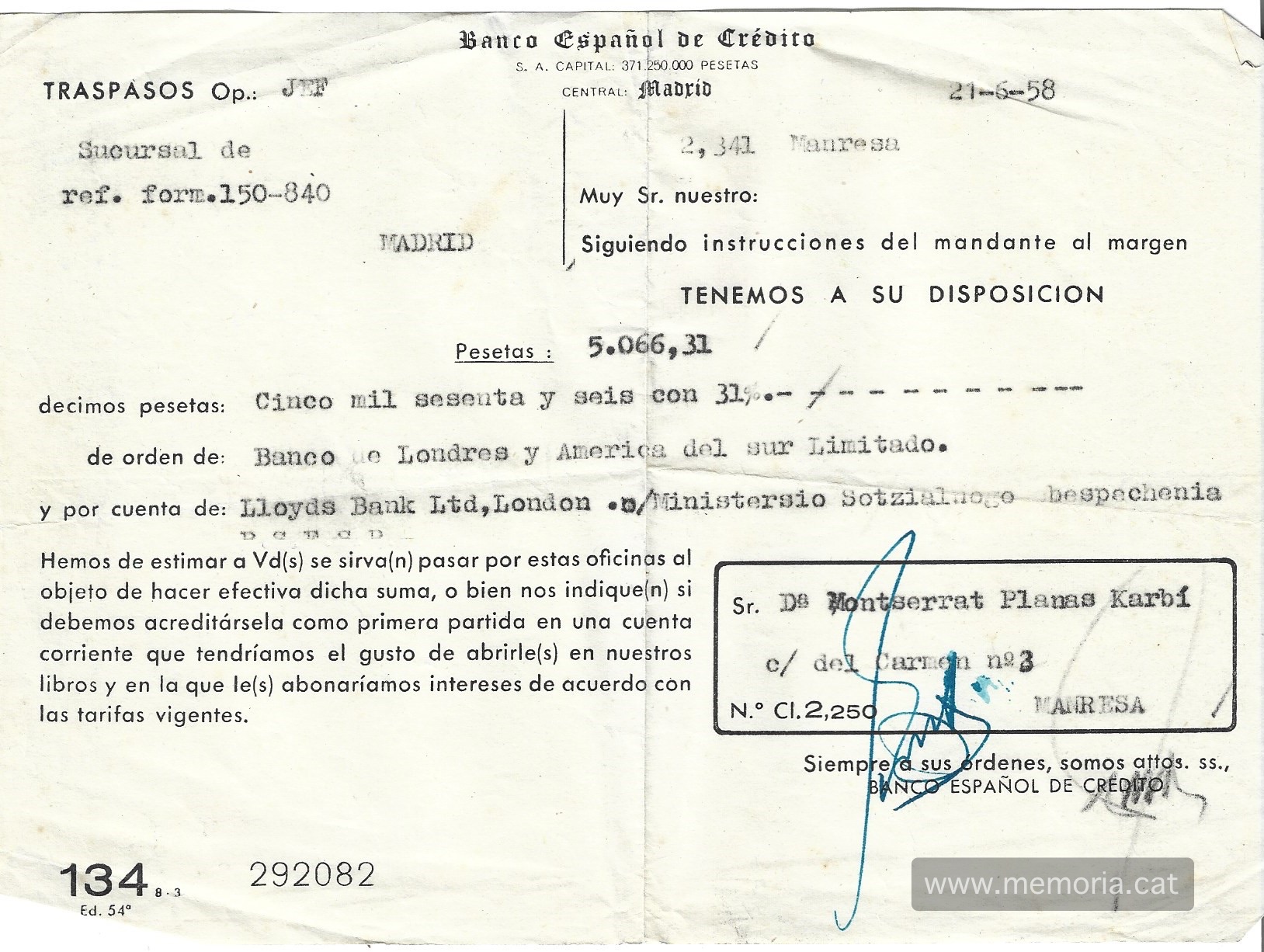 El Banco Español de Crédito informa a la Montserrat Planas que pot disposar de la quantitat de 5.066,31 pessetes per ordre del Banco de Londres y América del Sur Ltd per compte de Lloyds Bank Ltd of London. Diners procedents de l'URSS. 21/06/1958. Font: Col·lecció familiar.