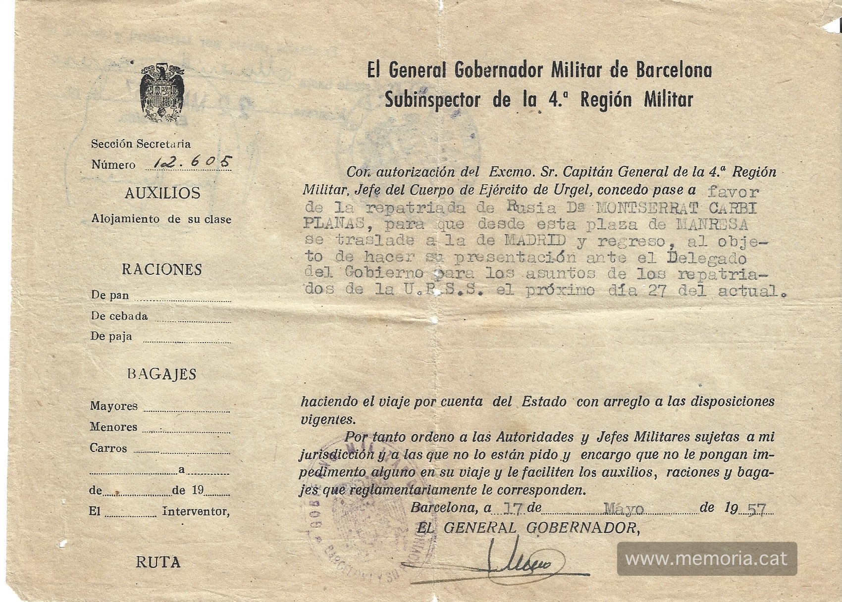 Autorització del Govern Militar de Barcelona per concedir un passaport a la Montserrat Planas per traslladar-se a Madrid i presentar-se a la Delegació del Govern per temes relacionats amb la seva repatriació. També s'autoritza el retorn a Manresa amb data de 17/05/1957. Font: Col·lecció familiar.