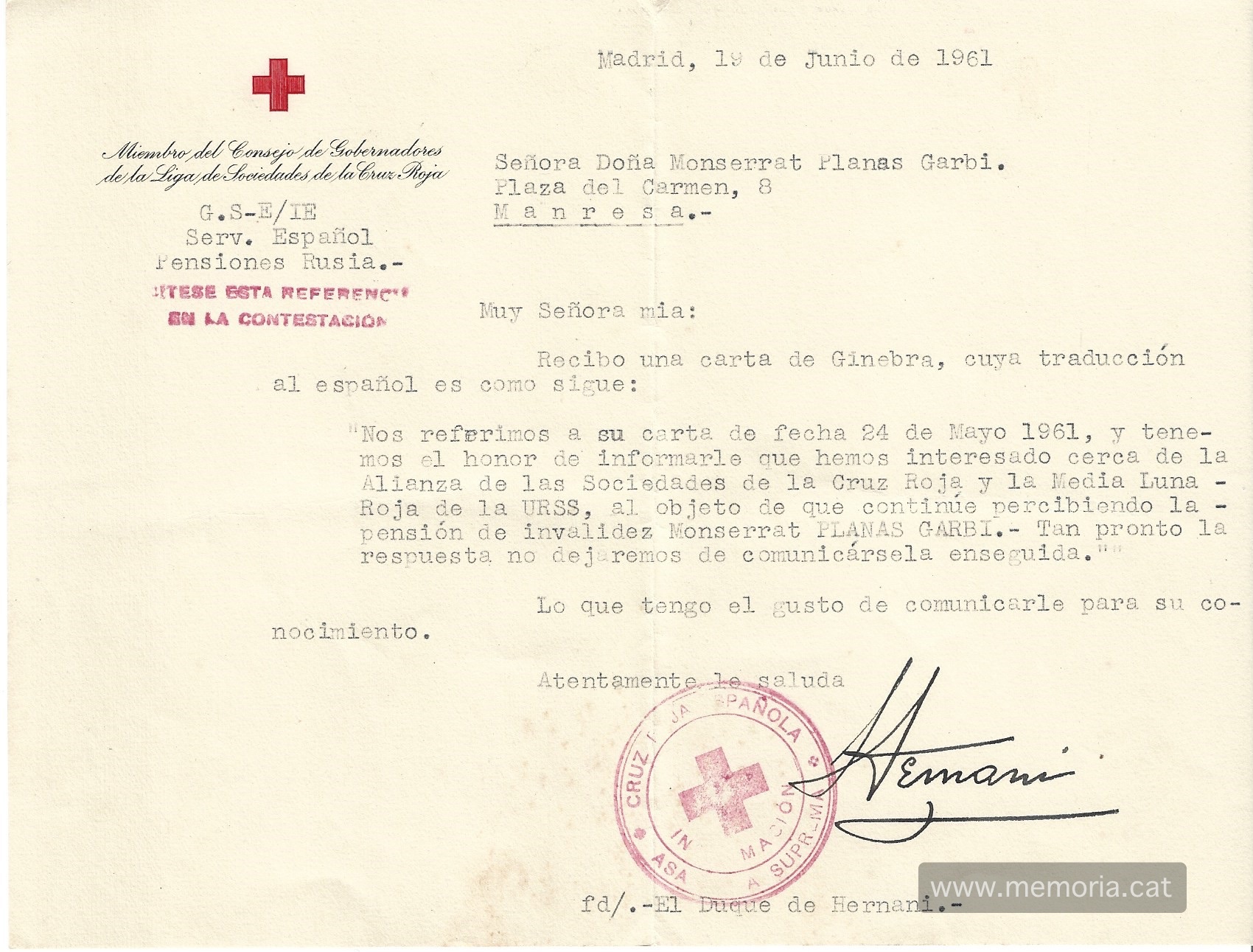 Notificació de la Creu Roja en la que s'informa a la Montserrat Planas que s'ha rebut una carta des de Ginebra amb data de 24/05/1961 segons la qual continuarà percebent la pensió d'invalidesa del seu marit a càrrec del govern de l'URSS. Font: Col·lecció familiar.