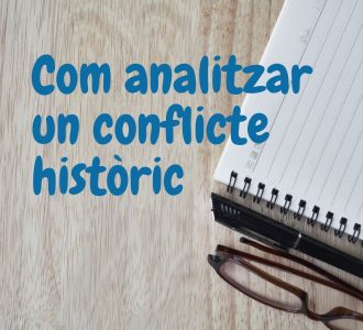 Com analitzar un conflicte històric - 1
