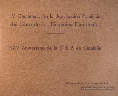 Àlbum del IV centenari de l’aprovació pontifícia del Llibre d’Exercicis Espirituals, el XXV aniversari de l’OEP i la col·locació de la primera pedra de l’església del Rapte.