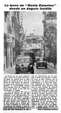 Informació publicada a “Manresa” el 16 d’agost de 1966 en què es destaca que amb la demolició de cal Centó es veu la torre de Santa Caterina des del Born. (Arxiu Comarcal del Bages).