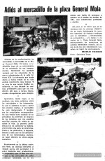 En l’edició del dia 13 d’abril del 1970 “Manresa” explicava que el govern municipal havia pres la decisió d’eliminar definitivament el mercat agrícola de la Plana de l’Om (aleshores “Plaza del general Mola”) per incompatibilitat amb el trànsit rodat. (Arxiu Comarcal del Bages).