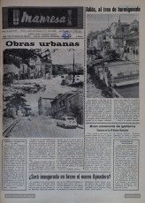 6/8/1970: “Adiós al tren de hormigón”. Després de 66 dies de treball de pavimentació d’ençà de l’1 de juny, la màquina que havia estat l’atracció de l’estiu acabava la seva feina a les set de la tarda del 5 d’agost. L’alcalde Soldevila i el tinent d’alcalde Masana en van voler ser testimonis. El diari parla d’altres obres urbanes en marxa com el carrer de Viladordis i el nou Baixador dels Catalans, del qual es pregunta si será inaugurat aviat. (Arxiu Comarcal del Bages).