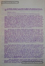 5/08/1940: circular del Gobierno Civil de Barcelona sobre “El uso del idioma nacional en todos los servicios públicos”, recogiendo lo dispuesto en el BOP del 31 de julio de 1940. En él se proclama el español como único idioma válido para la vida pública, al tiempo que relega los idiomas “regionales” a la vida privada. La primera disposición señala que "todos los funcionarios interinos de las Corporaciones provinciales y municipales de esta provincia, cualesquiera que sea su categoría, que en acto de servicio, dentro o fuera de los edificios oficiales, se expresen en otro idioma, que no sea el oficial del Estado quedarán ‘ipso facto’ destituidos, sin ulterior recurso". En el documento se pueden ver las firmas de todos los funcionaros del Ayuntamiento de Manresa, ya que fueron obligados a firmar el correspondiente enterado. Algunos funcionarios del cuerpo de guardias de paseo firmaron con la hulla dactilar por no saber escribir. (Arxiu Comarcal del Bages)
