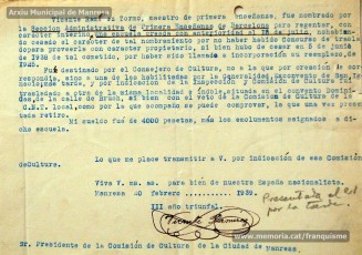 Gener-maig de 1939: acreditacions de mestres adreçades a l’alcalde de Manresa o a les autoritats pertinents per demostrar que exercien com a professors en escoles de la ciutat abans de l’arribada de les tropes franquistes i per indicar el sou que rebien. Els mestres que s’acrediten són: Concepció Abadal i Puigferrat, Trinitat Colomina Muràs, Àngela Mató Puigmitjà, Rosa Borràs Llauradó, Julita Llop Masqué, Pau Guiu Domingo, Dolors Mas de la Fuente, Guadalupe Guisasola Rodríguez, Josepa Borràs Aragonès, Felisa Rufas Clavera, Ramon Santacana Minguell, Aparici Jané Vila, Guadalupe Jané Cornet, Maria del Olvido Álvarez Álvarez, Ildefonsa Matamala Barnet, Valeri Caldas Altimiras, Carme Montagut Simó, Enric Morató Alguacil, Maria Teresa Llorens, Concepció Serrano Hernández, Maria Rosario Biel Casals, Maria Vall Soldevila, Carme Piqué Bartolomé, Josep Vidal Monge, Maria Garriga Pons, Teresa Llasera Sala, Ramon Pallàs Prades, Maria Llaveries Viladomiu, Vicenta Cuende Sierra, Josepa Riera Vives, Rosa Macau Roig, Vicenç Ramírez Tormo, Maria Teresa Bruto Sans, Hermenegild Lladó Bilarrubies, Pilar Espada Cristóbal, Purificació Espada Cristóbal, Dolors Ribes Grau, Assumpció Tomàs Suades, Rosa Fortuny Riera, Josep Martínez Aguado, Assumpció Rovira Tenas, Antònia Trapé Carrera, Aureli Górriz Vivas, Eugènia Giró Ortega, Pere Aloy Anell, Maties Modest Vicente Giménez, Joan Martí Garriga i Aurora Bernal Navarro. (Arxiu Municipal de Manresa)