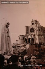 Maig de 1950: imatges de la visita de la marededéu de Fàtima a Manresa. Milers de fidels van sortir a rebre-la pels carrers de la ciutat. (Fons Grifé, Gamisans, Lladó – Arxiu Comarcal del Bages)