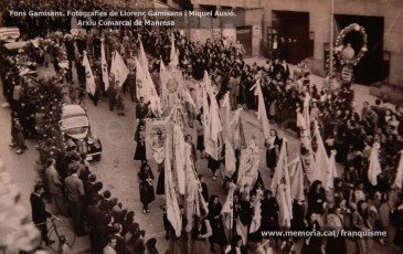 Maig de 1950: imatges de la visita de la marededéu de Fàtima a Manresa. Milers de fidels van sortir a rebre-la pels carrers de la ciutat. (Fons Grifé, Gamisans, Lladó – Arxiu Comarcal del Bages)