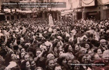 Maig de 1950: imatges de la visita de la marededéu de Fàtima a Manresa. Milers de fidels van sortir a rebre-la pels carrers de la ciutat. (Fons Grifé, Gamisans, Lladó – Arxiu Comarcal del Bages)