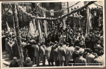 Maig de 1950: imatges de la visita de la marededéu de Fàtima a Manresa. Milers de fidels van sortir a rebre-la pels carrers de la ciutat. (Fons Grifé, Gamisans, Lladó – Arxiu Comarcal del Bages)