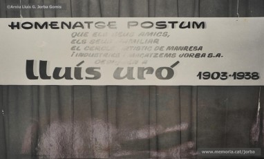 (1/4) Febrer de 1969. Cartells anunciadors de l’homenatge que Indústries i Magatzems Jorba i el Cercle Artístic dedicaren a Lluís Uró i Servitja (1903-1938) escultor, dibuixant i pintor manresà que havia treballat a la secció de propaganda dels Magatzems Jorba de Manresa.
