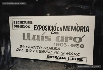 (2/4) Febrer de 1969. Cartells anunciadors de l’homenatge que Indústries i Magatzems Jorba i el Cercle Artístic dedicaren a Lluís Uró i Servitja (1903-1938) escultor, dibuixant i pintor manresà que havia treballat a la secció de propaganda dels Magatzems Jorba de Manresa.