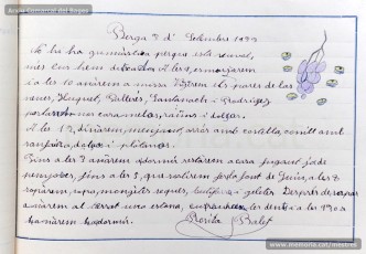 1933: diario del primer y segundo turnos de las colonias escolares llevadas a cabo en Berga en el verano de 1933, organizadas por el Ayuntamiento de Manresa, donde se explican las actividades realizadas durante el día. También se puede ver una selección de trabajos de los alumnos impresos con la imprenta escolar siguiendo el método Freinet. (Arxiu Comarcal del Bages)
