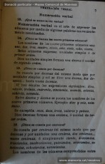 1934: fragments del llibre "Aritmetica: curso elemental o primer grado", de G. M. Bruño. Per a cada qüestió a tractar, el llibre es divideix en una primera part teòrica, en la qual s’aclareixen les qüestions fonamentals relacionades amb el concepte analitzat, i en una segona part pràctica, amb problemes a resoldre. (Donació particular – Museu Comarcal de Manresa)