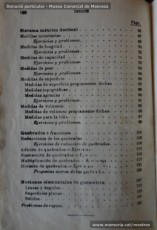 1934: fragments del llibre "Aritmetica: curso elemental o primer grado", de G. M. Bruño. Per a cada qüestió a tractar, el llibre es divideix en una primera part teòrica, en la qual s’aclareixen les qüestions fonamentals relacionades amb el concepte analitzat, i en una segona part pràctica, amb problemes a resoldre. (Donació particular – Museu Comarcal de Manresa)