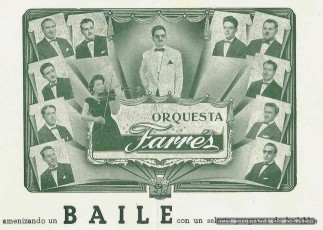 "orquestra Farrés" Va actual per la festa major des de 1948, 1949, 1950 i 1953.