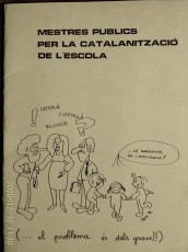 Portada del document editat el 1981 i difós entre els ensenyants del Bages. El dibuix de la portada és de Pere Bascompte. Algunes situacions actuals potser aconsellarien la seva reedició.